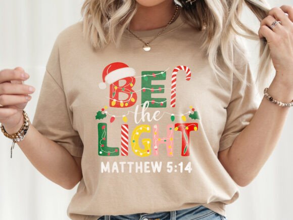 Be the Light Christmas T-Shirt Design Graphics Review