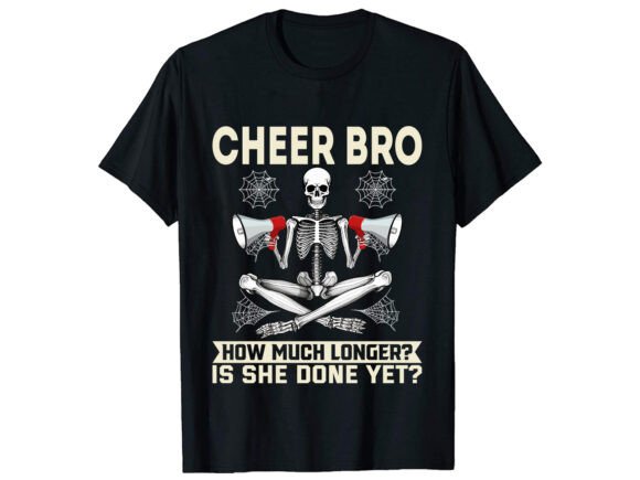 Cheer Bro How Brother T-Shirt Design Graphics Review