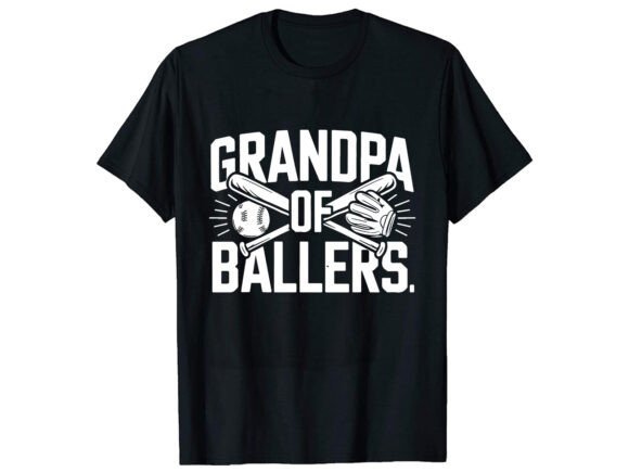 Grandpa of Ballers T-Shirt Design for Blog Graphics and Editorial Use