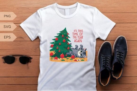 It s This is Time of the Year Again Svg Graphics for T-Shirt Designs