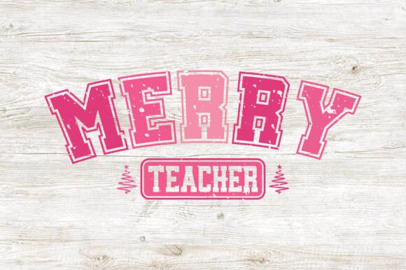 Pink Merry Teacher Christmas PNG for T-Shirt Designs and Graphics