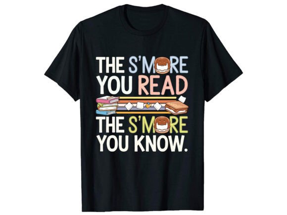 Thes More You Read Reading T-Shirt Design for Crafting